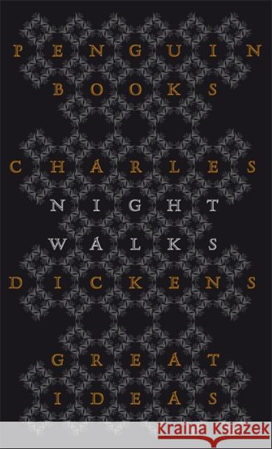 Night Walks Dickens Charles 9780141047508 Penguin Books Ltd - książka