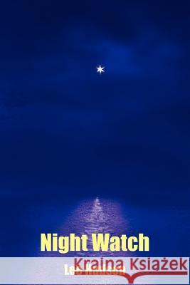 Night Watch Lee Hudson 9781418467043 Authorhouse - książka