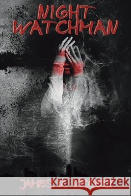 Night Watchman James V. Viscosi 9781735295619 James V. Viscosi - książka