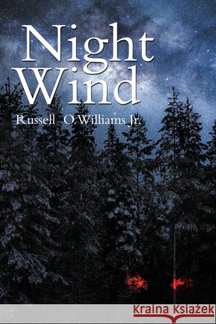 Night Wind Russell O Williams, Jr 9781955691130 Infusedmedia - książka