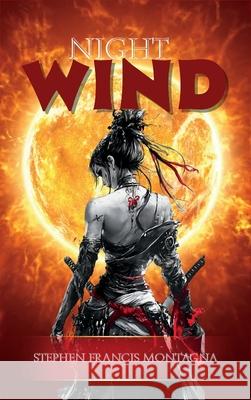 Night Wind Stephen F. Montagna 9781970301052 Stephen Francis Montagna - książka