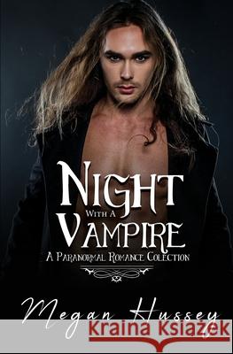 Night With a Vampire Megan Hussey 9781953735058 Satin Romance - książka
