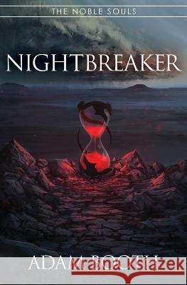Nightbreaker Adam C. Booth 9780692494714 Adam Booth - książka