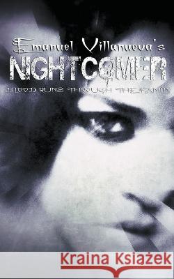 Nightcomer Emanuel Villanueva 9798215240007 Emanuel Villanueva - książka