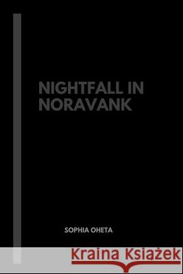 Nightfall in Noravank Oheta Sophia 9787255333572 OS Pub - książka