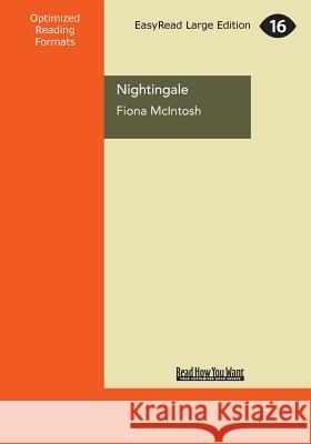 Nightingale (Large Print 16pt) Fiona McIntosh 9781459692800 ReadHowYouWant - książka