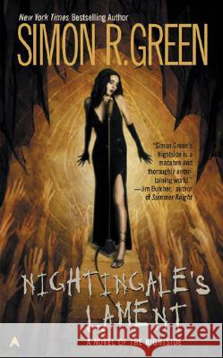 Nightingale's Lament: A Novel of the Nightside Simon R. Green 9780441011636 Ace Books - książka