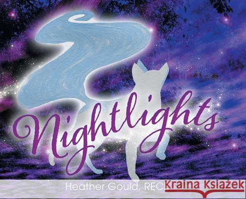 Nightlights Heather Gould 9781525597251 FriesenPress - książka