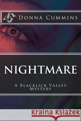 Nightmare: A Blacklick Valley Mystery Donna Cummins 9781725664722 Createspace Independent Publishing Platform - książka