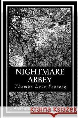 Nightmare Abbey Thomas Lov 9781535090032 Createspace Independent Publishing Platform - książka