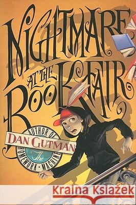 Nightmare at the Book Fair Dan Gutman 9781416924395 Simon & Schuster Children's Publishing - książka