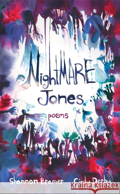 Nightmare Jones: poems Shannon Bramer 9781773069463 Groundwood Books - książka