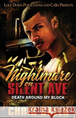 Nightmare on Silent Ave Chris Green 9781955270458 Lock Down Publications - książka