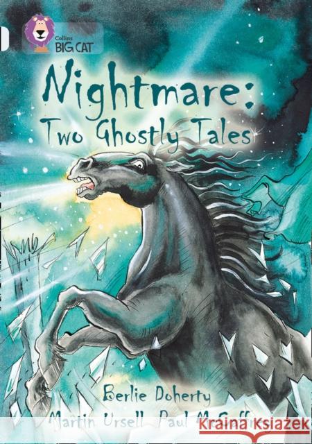 Nightmare: Two Ghostly Tales: Band 17/Diamond  9780007307906 HarperCollins Publishers - książka