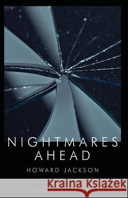 Nightmares Ahead Professor Howard Jackson (University of    9781909086142 Red Rattle Books - książka