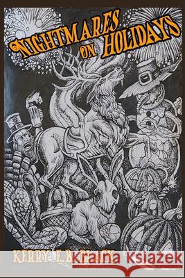 Nightmares on Holiday Kerry E. B. Black 9781948894395 Tree Shadow Press - książka