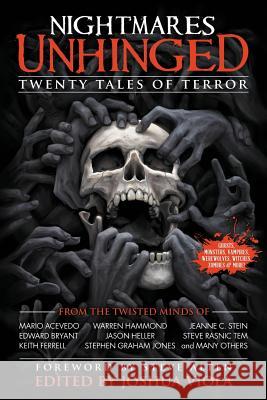 Nightmares Unhinged: Twenty Tales of Terror Viola, Joshua 9780985559090 Hex Publishers LLC - książka