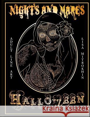 Nights And Mares: Halloween Lisa Mitrokhin 9781727467901 Createspace Independent Publishing Platform - książka