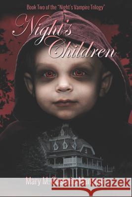 Night's Children Bethany Jamieson Mary M. Cushnie-Mansour 9781729227671 Independently Published - książka