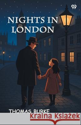 Nights In London Thomas Burke 9789371463256 Double 9 Books - książka