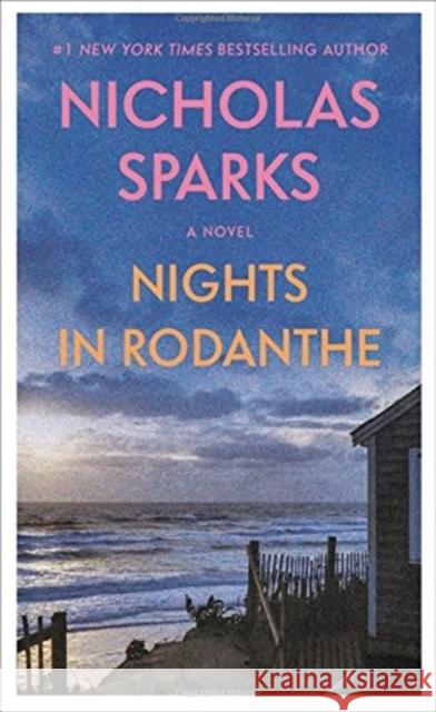 Nights in Rodanthe Nicholas Sparks 9781455571758 Grand Central Publishing - książka