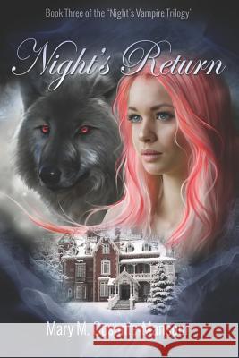 Night's Return Bethany Jamieson Mary M. Cushnie-Mansour 9781729244326 Independently Published - książka