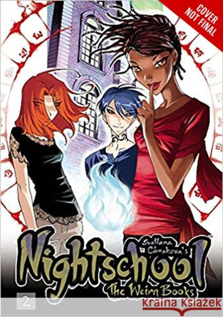 Nightschool: The Weirn Books Collector's Edition, Vol. 2 Svetlana Chmakova 9781975312909 Yen Press - książka