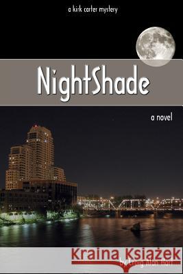 NightShade Craig Alan Hart 9780615151229 Sweatshoppe Publications - książka