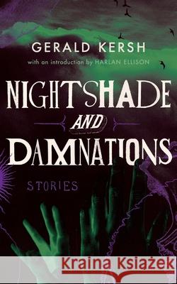 Nightshade and Damnations (Valancourt 20th Century Classics) Gerald Kersh, Harlan Ellison 9781948405355 Valancourt Books - książka