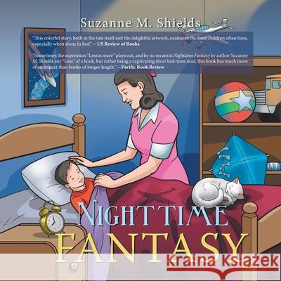 Nighttime Fantasy Suzanne M Shields 9781728372846 Authorhouse - książka