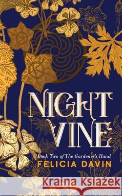 Nightvine Felicia Davin 9780998995717 Etymon Press - książka