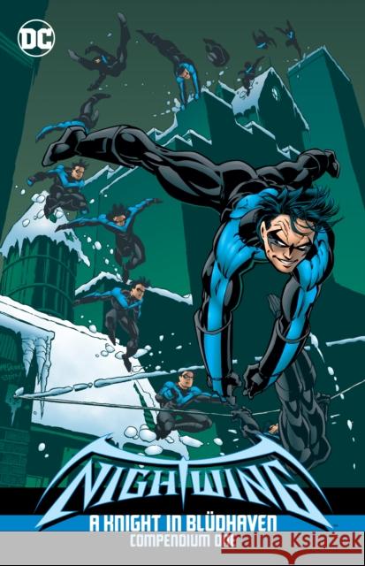 Nightwing: A Knight in Bludhaven Compendium Book One Dennis O'Neil 9781779525864 DC Comics - książka