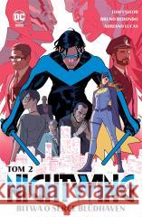 Nightwing T.2 Bitwa o serce Bludhaven Tom Taylor, Bruno Redondo, Tomasz Sidorkiewicz 9788328165427 Egmont - książka