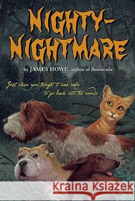 Nighty-Nightmare James Howe Leslie Morrill 9781416939665 Aladdin Paperbacks - książka