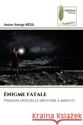 ?nigme Fatale Junior Snerge R?zil 9786204975825 Editions Muse - książka