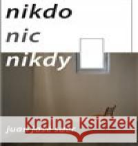 Nikdo nic nikdy Juan José Saer 9788087792247 Runa - książka