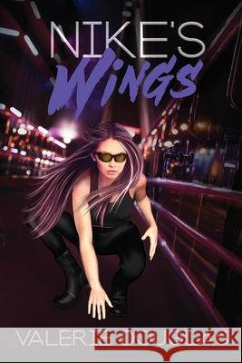 Nike's Wings Valerie Douglas 9781986800457 Createspace Independent Publishing Platform - książka