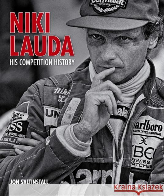 Niki Lauda: His Competition History Jon Saltinstall 9781910505465 Evro Publishing Limited - książka