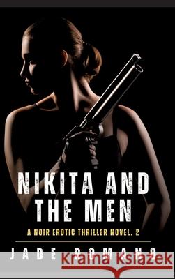 Nikita and the Men Romano, Jade 9783384574084 Jade Romano - książka
