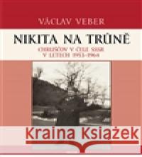 Nikita na trůně VÃ¡clav Veber 9788073877392 Triton - książka