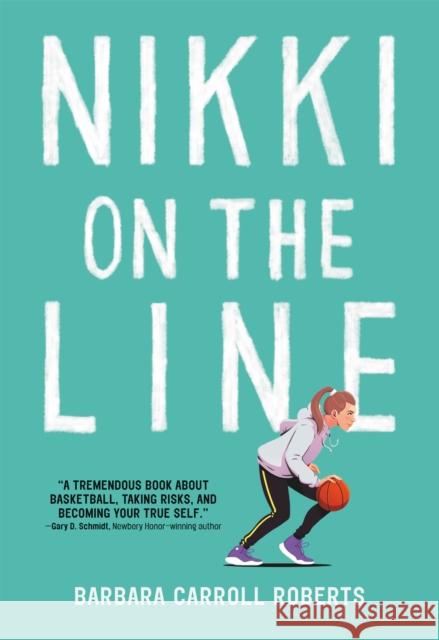 Nikki on the Line Barbara Carroll Roberts 9780316521895 Little, Brown & Company - książka