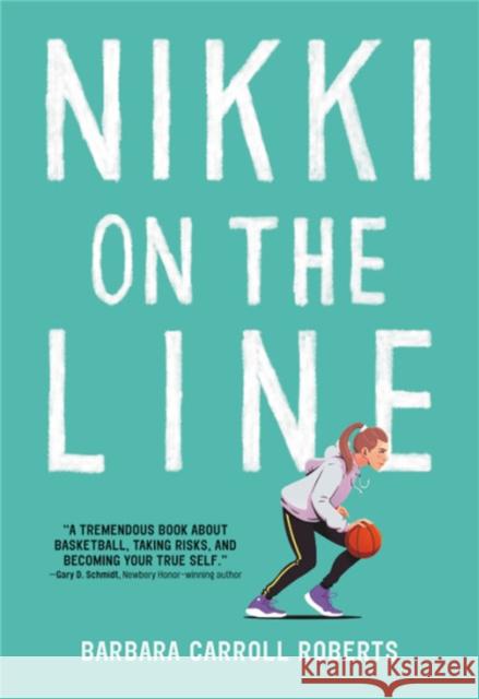 Nikki on the Line Barbara Carroll Roberts 9780316521901 Little, Brown & Company - książka