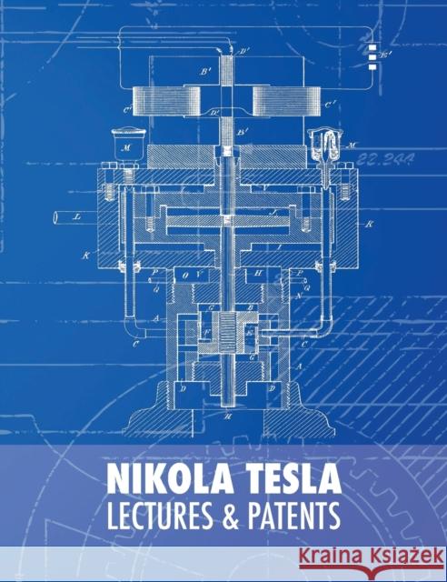 Nikola Tesla: Lectures and Patents Nikola Tesla Rodoljub Colakovic Vojin Popovic 9789888412228 Discovery Publisher - książka