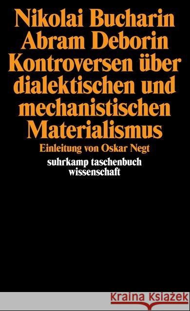 Nikolai Bucharin/ Abram Deborin. Kontroversen über dialektischen und mechanistischen Materialismus  9783518276648 Suhrkamp - książka