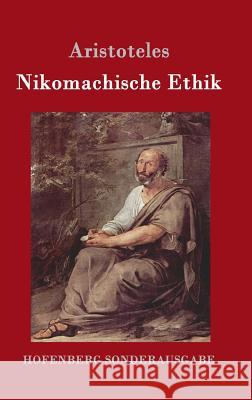 Nikomachische Ethik Aristotle 9783843015783 Hofenberg - książka