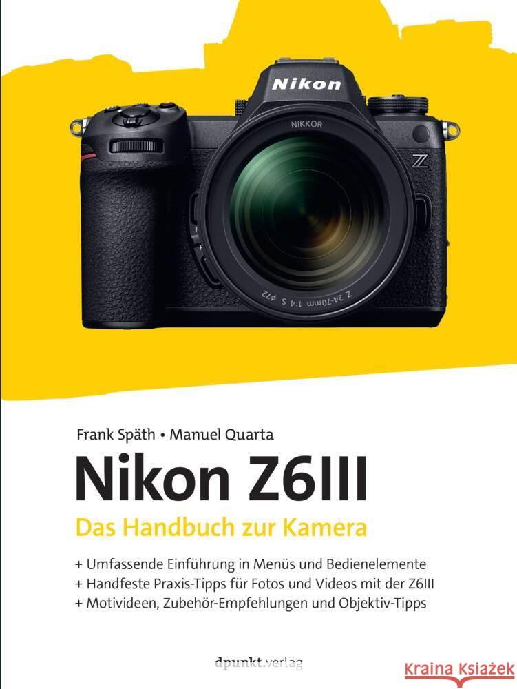 Nikon Z6III Späth, Frank, Quarta, Manuel 9783988890139 dpunkt - książka