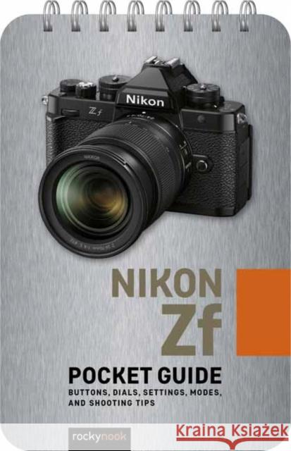 Nikon Zf: Pocket Guide Rocky Nook 9798888142615 Rocky Nook - książka