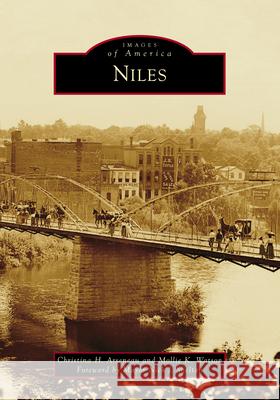 Niles Christina H. Arseneau Mollie K. Watson Nick Shelton 9781467163248 Arcadia Publishing (SC) - książka