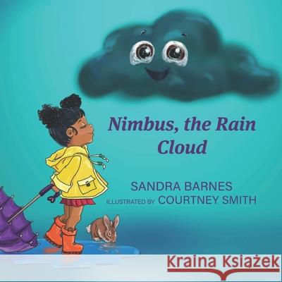 Nimbus, the Rain Cloud Courtney Smith Sandra Barnes 9781649493545 Elk Lake Publishing Inc - książka