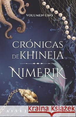 Nimerik Aislin Leinfill   9798357812117 Independently Published - książka